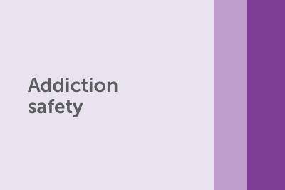 Addiction Safety
