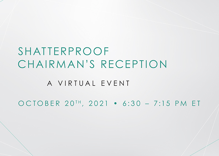 Shatterproof Chairman's Reception